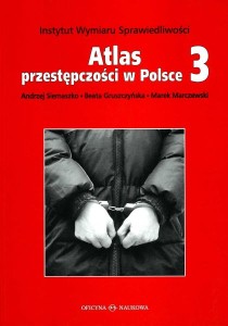 Atlas przestępczości w Polsce 3 PRODUKT NIEDOSTĘPNY