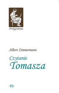 (ENS) Albert Zimmermann, Czytanie Tomasza 
