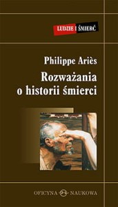 Philippe Ariès, Rozważania o historii śmierci PRODUKT NIEDOSTĘPNY