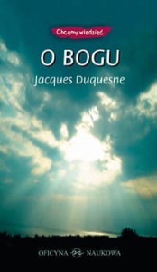 Jacques Duquesne, O Bogu