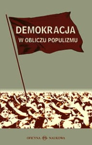 Demokracja w obliczu populizmu   PRODUKT NIEDOSTĘPNY 
