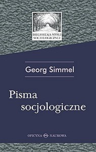 Georg Simmel, Pisma socjologiczne PRODUKT NIEDOSTĘPNY 