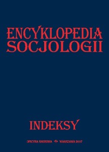Encyklopedia socjologii. Indeksy 
