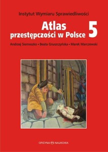 Atlas przestępczości w Polsce 5 - PRODUKT NIEDOSTĘPNY