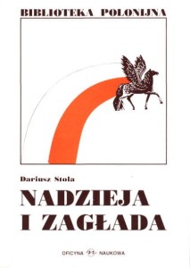 Dariusz Stola, Nadzieja i zagłada. Ignacy Schwarzbart – żydowski przedstawiciel w Radzie Narodowej RP (1940-1945)  PRODUKT NIEDOSTĘPNY