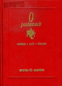 O postawach. Sentencje. Myśli. Aforyzmy PRODUKT NIEDOSTĘPNY