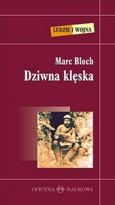  Marc Bloch, Dziwna klęska PRODUKT NIEDOSTĘPNY