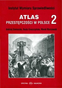Atlas przestępczości w Polsce 2 PRODUKT NIEDOSTĘPNY