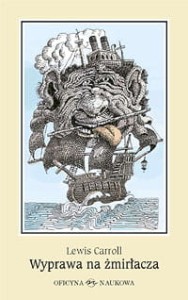 Lewis Carroll, Wyprawa na żmirłacza PRODUKT NIEDOSTĘPNY