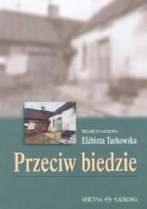 Przeciw biedzie. Programy, pomysły, inicjatywy PRODUKT NIEDOSTĘPNY