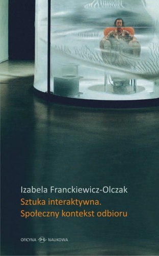Franckiewicz-Olczak, Sztuka_interaktywn_400.jpg